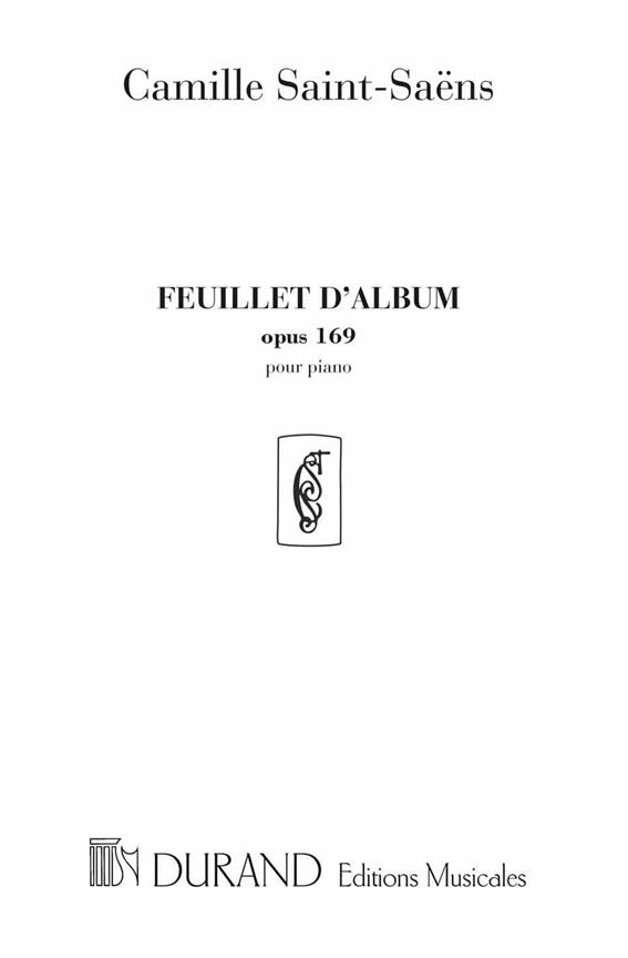 C. Saint-Saens Feuillet D'Album Pour Piano - Opus 169&nbsp;&nbsp;Piano&nbsp;&nbsp;