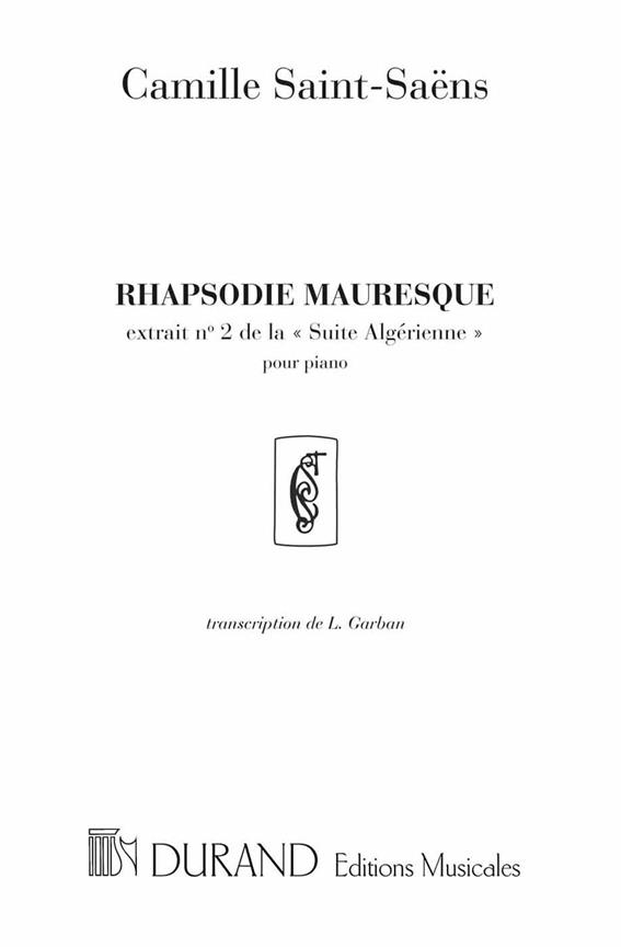 C. Saint-Saens Rhapsodie Mauresque Piano&nbsp;&nbsp;Piano&nbsp;&nbsp;