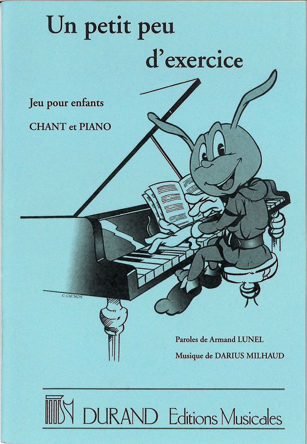 D. Milhaud Petit Peu Exercice, Jeu Pour Enfants, Chant Et&nbsp;&nbsp;Vocal and Piano&nbsp;&nbsp;