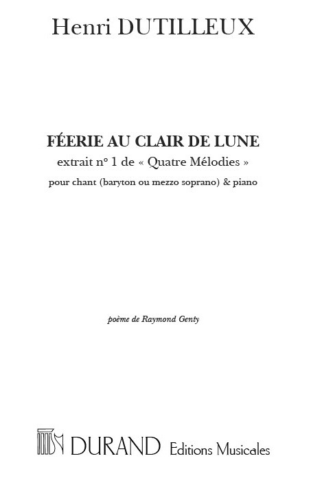 Dutilleux  Feerie Au... Chant-Piano&nbsp;&nbsp;Vocal and Piano&nbsp;&nbsp;