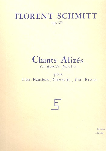 Chants Alizés op.125 en quatre parties  pour flûte, hatubois, clarinette, cor et basson  parties