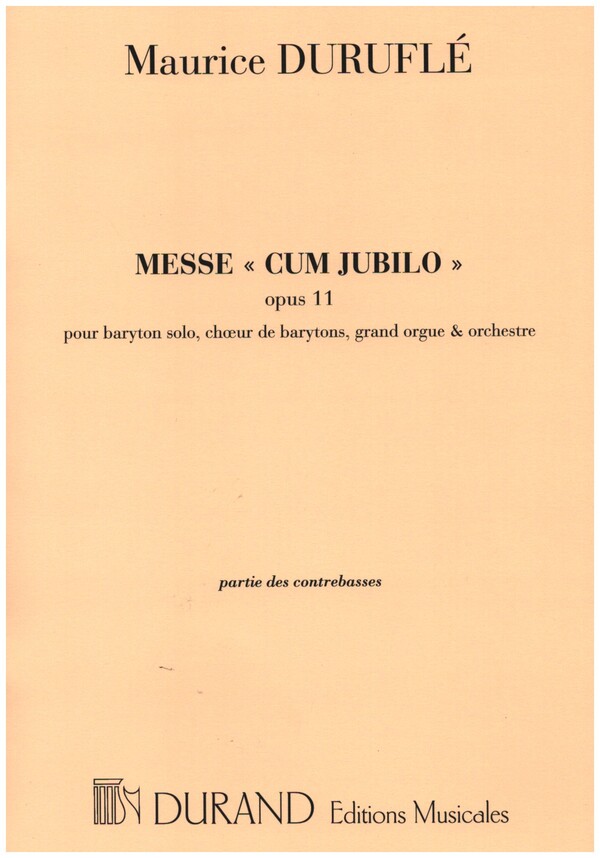 Messe cum jubilo op.11 pour baryton(s),  orgue et quintette à cordes  double bass
