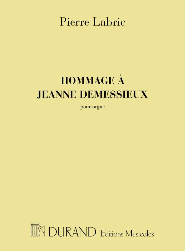 Labric  Hommage A Jeanne Demessieux Orgue&nbsp;&nbsp;Harmony&nbsp;&nbsp;