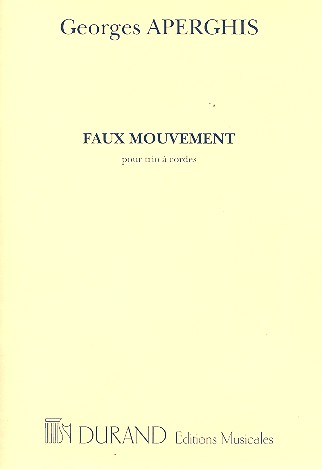 Faux mouvement pour violon, alto  et violoncelle  partition et parties