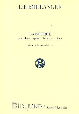 La Source  pour choeur mixte et piano  partition