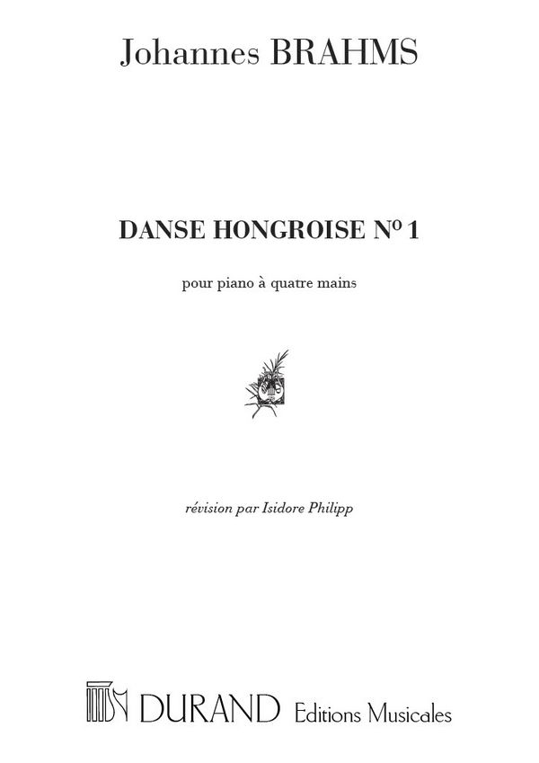 Brahms  Danses Hongroises N 1 4 Mains (Rev Isidore&nbsp;&nbsp;Piano 4 hands&nbsp;&nbsp;