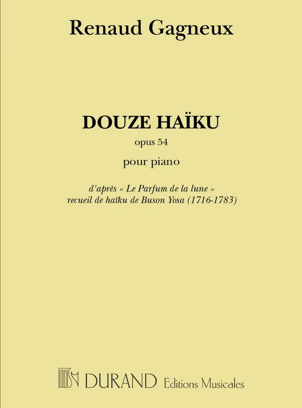 Gagneux  12 Haiku Piano&nbsp;&nbsp;Piano&nbsp;&nbsp;