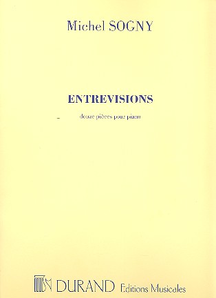 Entrevisions&nbsp;&nbsp;pour piano&nbsp;&nbsp;