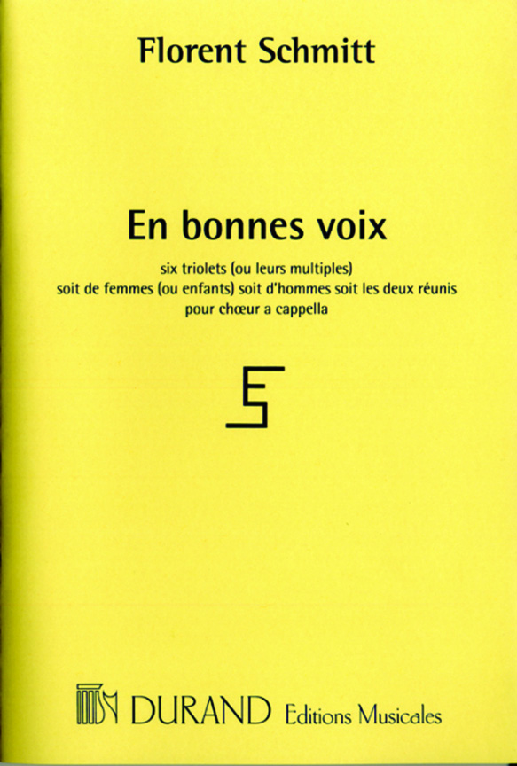 F. Schmitt En Bonnes Voix&nbsp;&nbsp;Coro&nbsp;&nbsp;