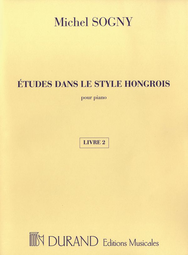 Études dans le style hongrois vol.2&nbsp;&nbsp;pour piano&nbsp;&nbsp;