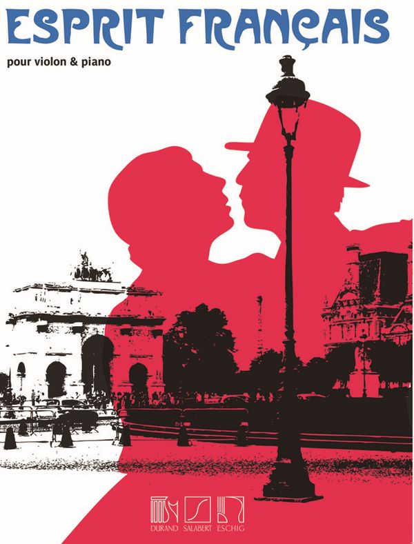 Esprit francais&nbsp;&nbsp;for violin and piano&nbsp;&nbsp;