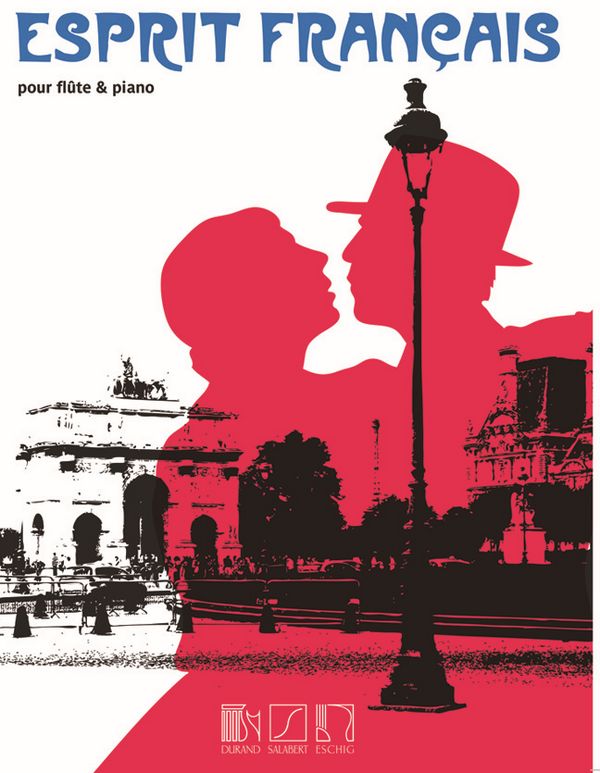 Esprit francais for flute and piano&nbsp;&nbsp;&nbsp;&nbsp;