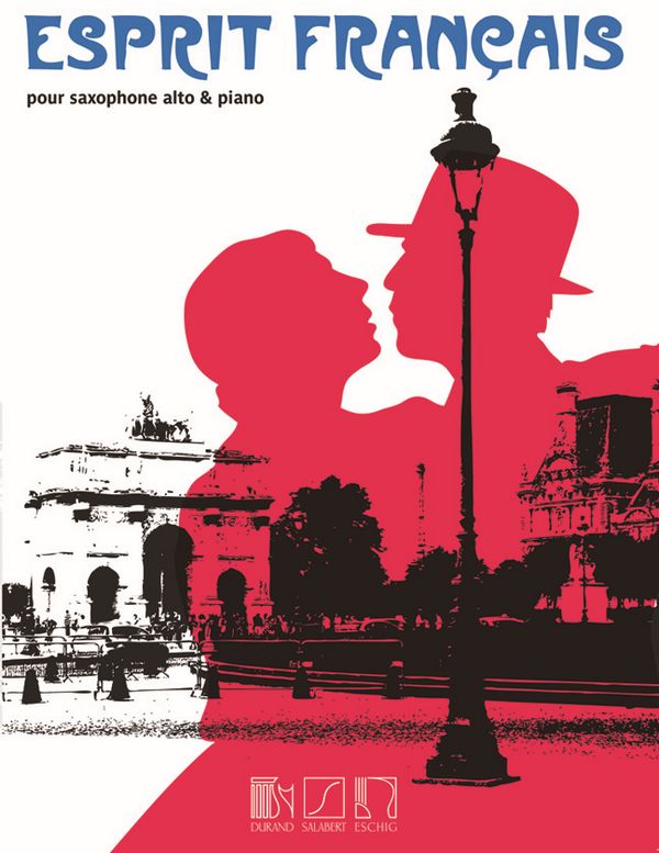 Esprit francais for alto saxophone&nbsp;&nbsp;and piano&nbsp;&nbsp;