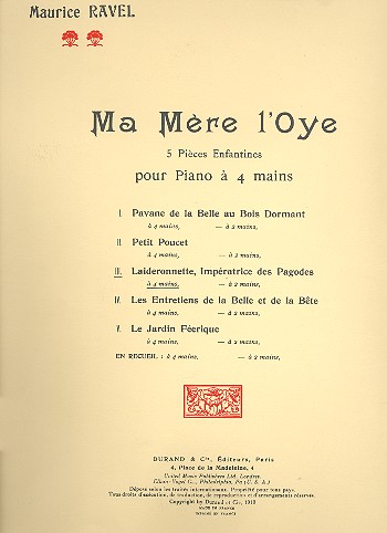 Laideronnette, Impératerice des Pagodes&nbsp;&nbsp;pour piano à 4 mains&nbsp;&nbsp; 