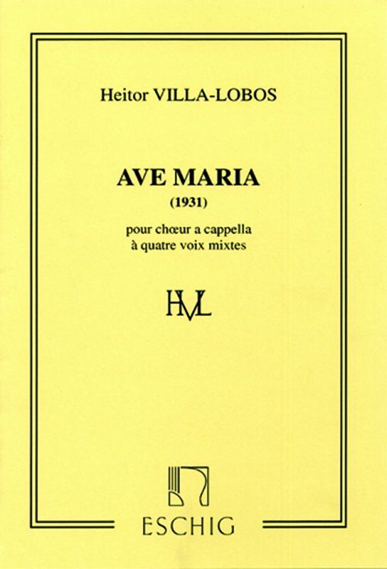 Ave Maria (1931)  pour choeur mixte a cappella  