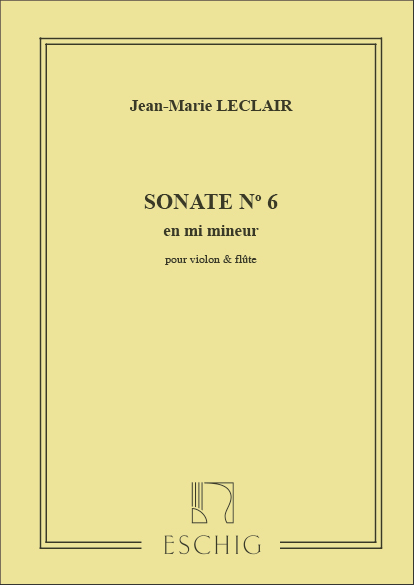 Leclair  Sonate N 06 En Mi Mineur Vl Ou Fl-Piano&nbsp;&nbsp;Violin and Piano&nbsp;&nbsp;
