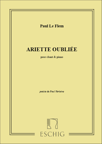 Le Flem Ariette Oubliee Chant-Piano (Poesie De Verlaine&nbsp;&nbsp;Vocal and Piano&nbsp;&nbsp;
