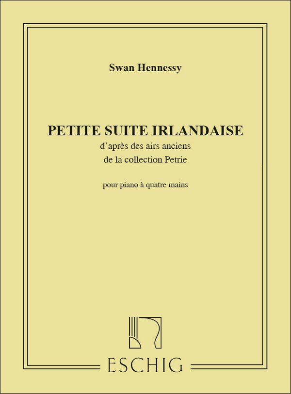 Hennessy  Petite Suite Irlan 4Ms&nbsp;&nbsp;Piano 4 hands&nbsp;&nbsp;