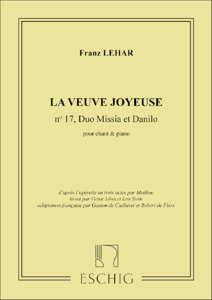 F. Lehar Veuve Joyeuse (Vedova Allegra)N 17 Duo-Piano&nbsp;&nbsp;Canto (O Voce Recit) E Pianoforte&nbsp;&nbsp;