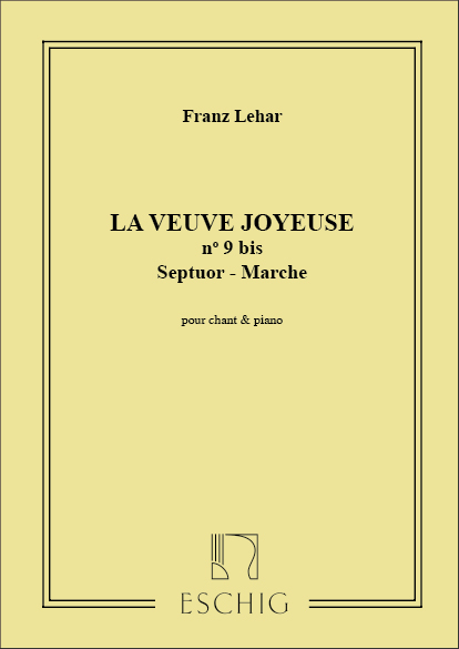 F. Lehar Veuve Joyeuse 8Vedova Allegra) N 9B Cht-Piano&nbsp;&nbsp;Vocal and Piano&nbsp;&nbsp;