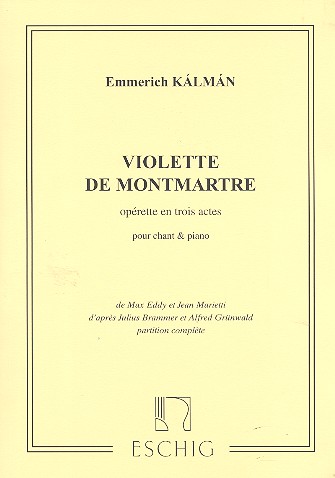 Violette de Montmartre&nbsp;&nbsp;pour chant et piano&nbsp;&nbsp;