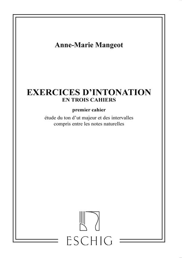 Mangeot  Exercices D'Intonation Vol 1&nbsp;&nbsp;Music Education&nbsp;&nbsp;