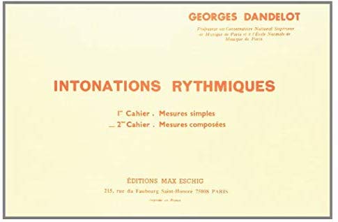 Dandelot  Intonations Rythmiques Vol 2 Enseignement&nbsp;&nbsp;Music Education&nbsp;&nbsp;