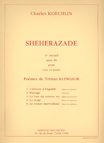 Sheherazade recueil 1 op.56&nbsp;&nbsp;pour voix et piano&nbsp;&nbsp;