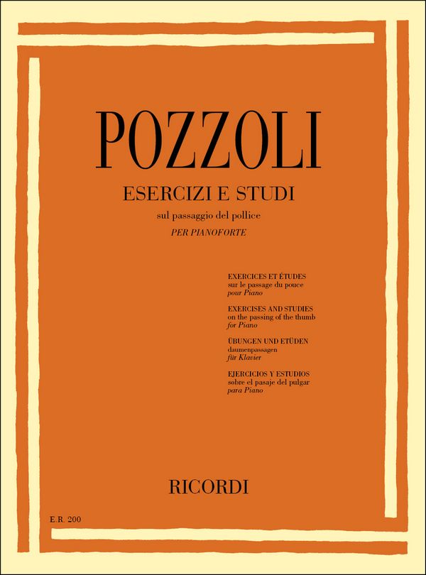 E. Pozzoli Esercizi E Studi Sul Passaggio Del Pollice&nbsp;&nbsp;Pianoforte&nbsp;&nbsp;