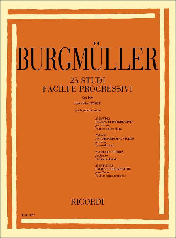 F. Burgmuller 25 Studi Facili E Progressivi Per Le Piccole Mani&nbsp;&nbsp;Pianoforte&nbsp;&nbsp;