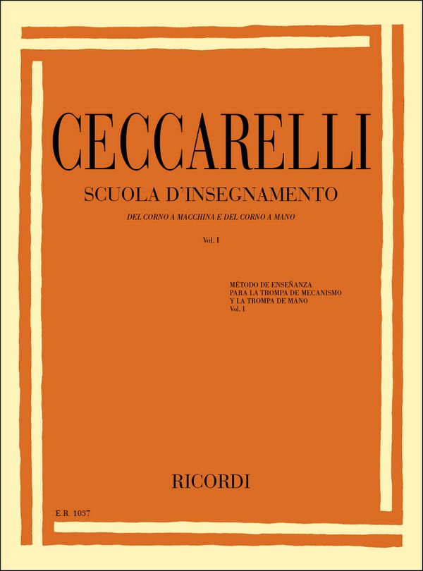Scuola d'insegnamento del corno a macchina  e del corno a mano vol.1 (it/sp)  