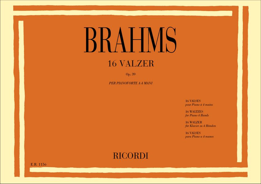 J. Brahms 16 Valzer Op. 39&nbsp;&nbsp;Pianoforte A 4 Mani&nbsp;&nbsp;