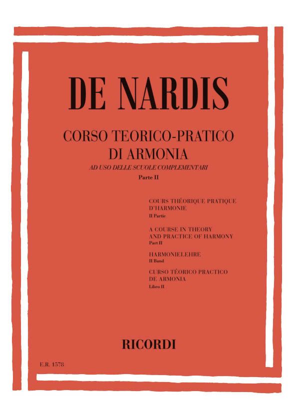 C. De Nardis Corso Teorico - Pratico Di Armonia&nbsp;&nbsp;Opera Theory&nbsp;&nbsp;