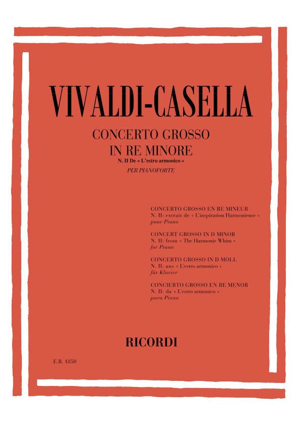Concerto Grosso In Re Minore&nbsp;&nbsp;per pianoforte&nbsp;&nbsp;