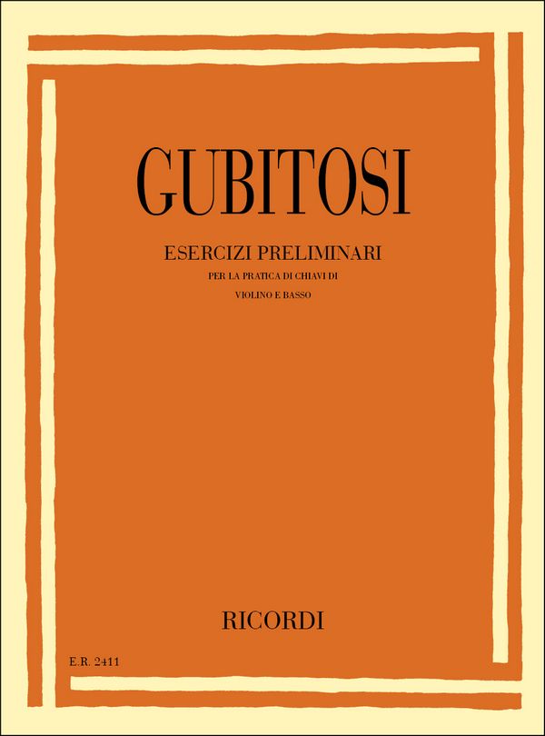 Esercizi preliminari per la pratica di chiavi&nbsp;&nbsp;di violino e basso&nbsp;&nbsp;