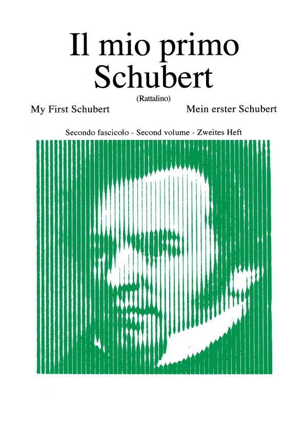 F. Schubert Il Mio Primo Schubert - Fascicolo II&nbsp;&nbsp;Piano&nbsp;&nbsp;
