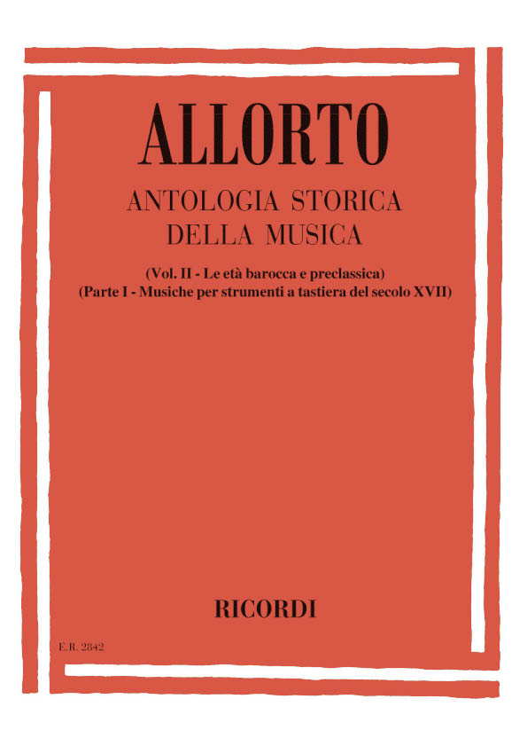 R. Allorto Antologia Storica Della Musica - Vol. II, Parte I&nbsp;&nbsp;Music Education&nbsp;&nbsp;