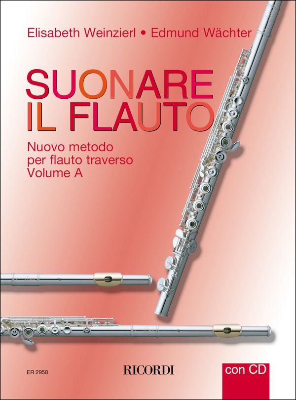 Suonare il flauto vol.A per flauto traverso (it)&nbsp;&nbsp;&nbsp;&nbsp;