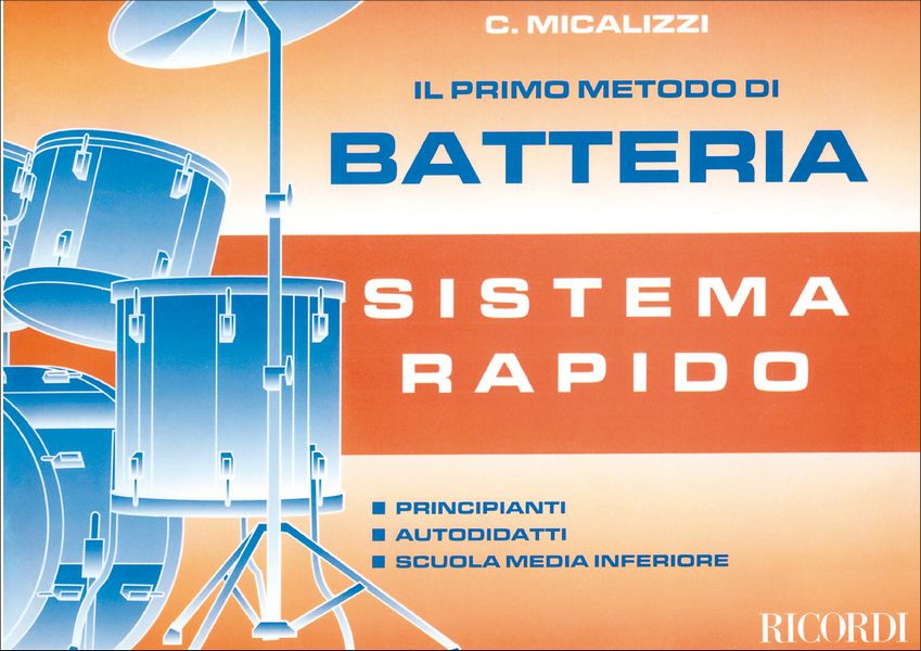 C. Micalizzi Il Primo Metodo Di Batteria&nbsp;&nbsp;Batteria&nbsp;&nbsp;