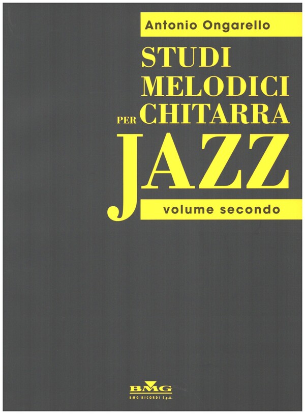 Studi Melodici vol.2  per chitarra Jazz  