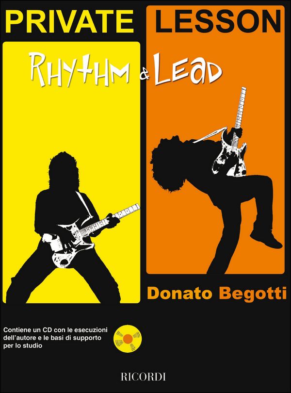 D. Begotti Private Lesson: Rhythm + Lead&nbsp;&nbsp;Metodi E Studi Per Chitarra&nbsp;&nbsp;