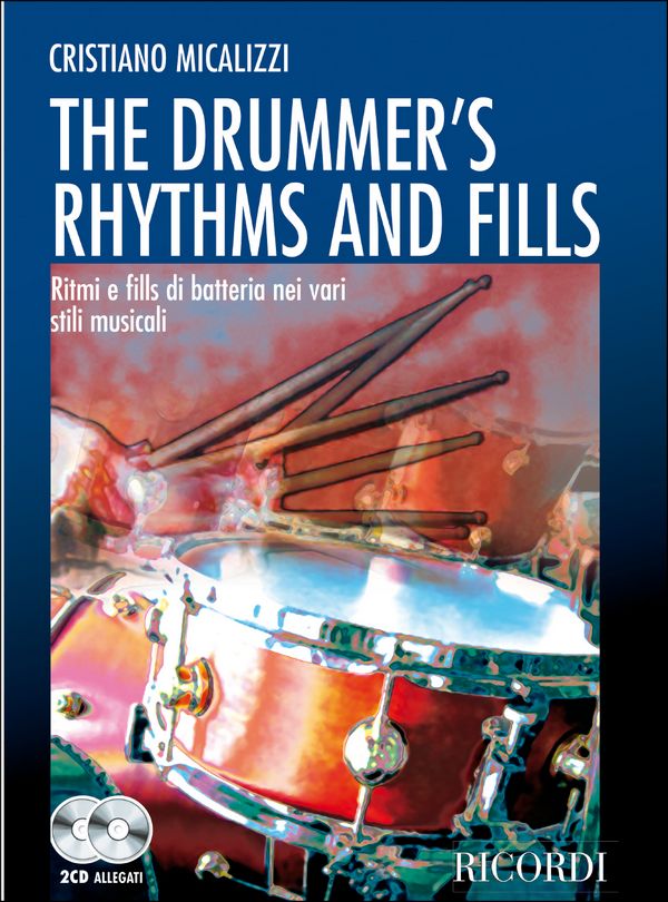 C. Micalizzi The Drummer'S Rhythms And Fills&nbsp;&nbsp;Drums&nbsp;&nbsp;