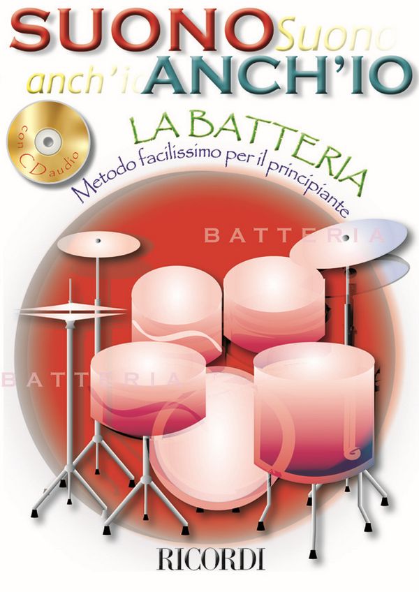 Anonimo Suono Anch'Io: La Batteria&nbsp;&nbsp;Drums&nbsp;&nbsp;