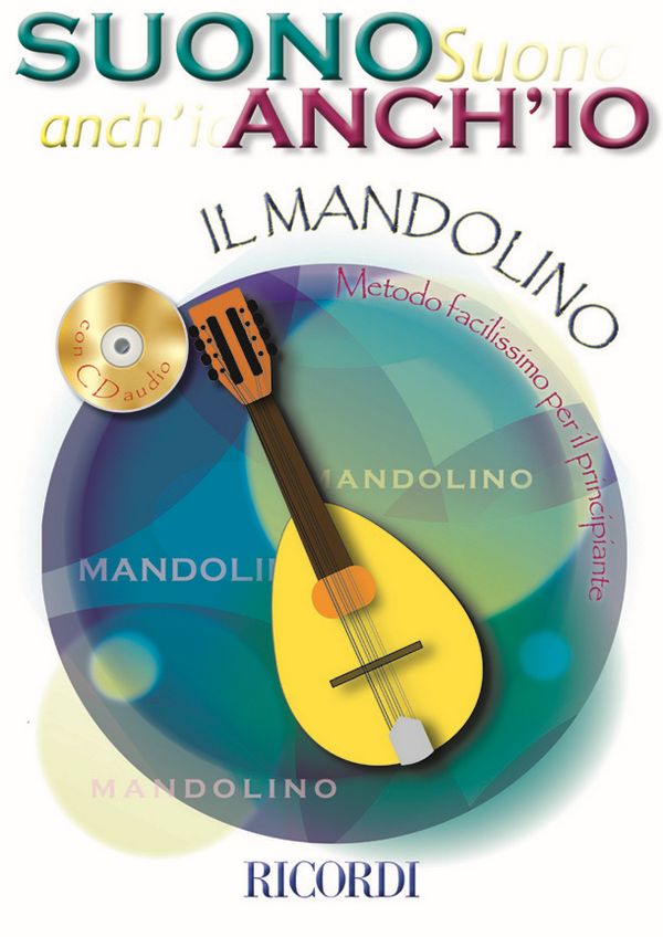 Anonimo Suono Anch'Io: Il Mandolino&nbsp;&nbsp;Mandolin or more Mandolins&nbsp;&nbsp;