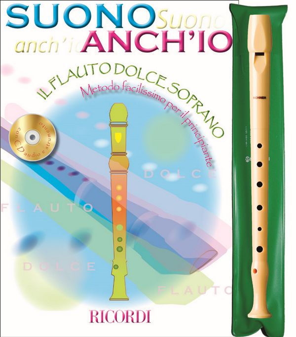 Anonimo Suono Anch'Io: Il Flauto Dolce&nbsp;&nbsp;Recorder&nbsp;&nbsp;