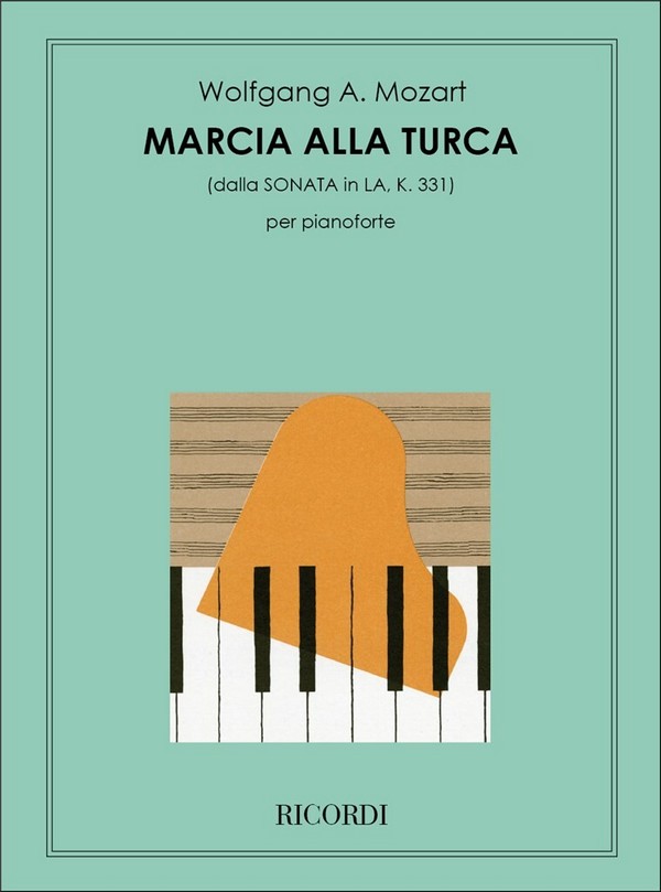 W.A. Mozart Marcia Alla Turca&nbsp;&nbsp;Pianoforte&nbsp;&nbsp;