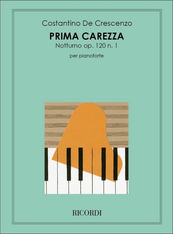 C. De Crescenzo Prima Carezza&nbsp;&nbsp;Pianoforte&nbsp;&nbsp;