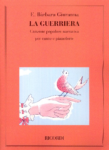 La Guerriera&nbsp;&nbsp;per canto e pianoforte&nbsp;&nbsp;partitura