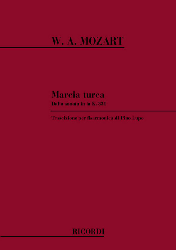 W.A. Mozart Marcia Turca&nbsp;&nbsp;Fisarmonica&nbsp;&nbsp;