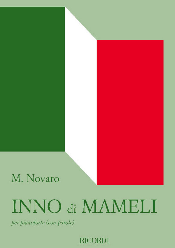 Inno Di Mameli:&nbsp;&nbsp;per pianoforte con paroli&nbsp;&nbsp;